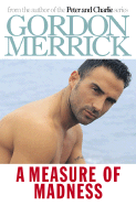 Measure of Madness