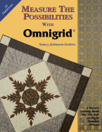 Measure the Possibilities with Omnigrid�