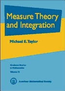 Measure Theory and Integration