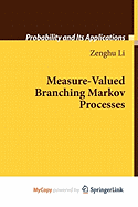 Measure-Valued Branching Markov Processes
