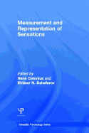 Measurement and Representation of Sensations