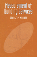 Measurement of building services