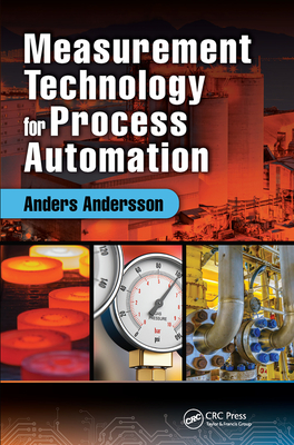 Measurement Technology for Process Automation - Andersson, Anders