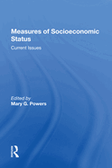 Measures of Socioeconomic Status: Current Issues