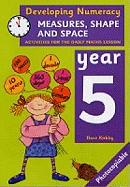 Measures, Shape and Space: Year 5: Activities for the Daily Maths Lesson