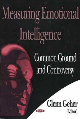 Measuring Emotional Intelligence - Geher, Glenn, PhD