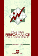 Measuring Performance for Business Results