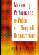 Measuring Performance in Public and Nonprofit Organizations