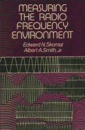 Measuring the radio frequency environment