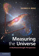 Measuring the Universe: A Multiwavelength Perspective