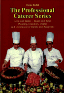 Meat and Games - Sauces and Bases Execution, Display and Decoration for Buffets and Receptions