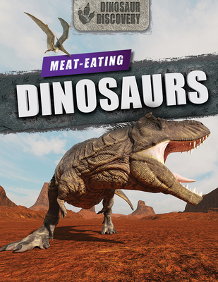 Meat-Eating Dinosaurs - Batty, Tim