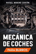 Mec�nica de coches: Para burros