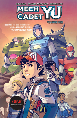 Mech Cadet Yu Vol. 1 - Pak, Greg