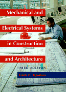 Mechanical and Electrical Systems in Construction and Architecture