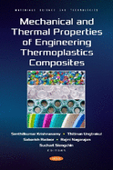 Mechanical and Thermal Properties of Engineering Thermoplastics Composites