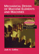 Mechanical Design of Machine Elements and Machines: A Failure Prevention Perspective