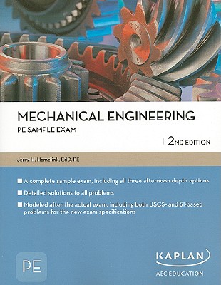 Mechanical Engineering PE Sample Exam - Hamelink, Jerry, P.E.