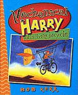 Mechanical Harry and the Flying Bicycle
