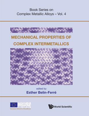 Mechanical Properties Of Complex Intermetallics - Belin-ferre, Esther (Editor)