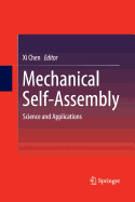 Mechanical Self-Assembly: Science and Applications