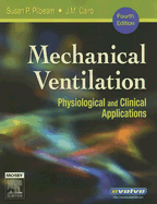 Mechanical Ventilation: Physiological and Clinical Applications