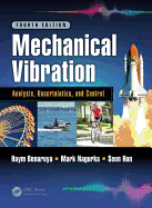 Mechanical Vibration: Analysis, Uncertainties, and Control, Fourth Edition