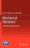 Mechanical Vibrations: Modeling and Measurement