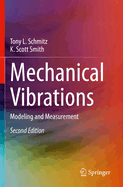Mechanical Vibrations: Modeling and Measurement