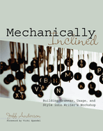 Mechanically Inclined: Building Grammar, Usage, and Style Into Writer's Workshop