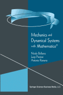 Mechanics and Dynamical Systems with Mathematica(r)