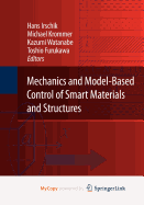 Mechanics and Model-Based Control of Smart Materials and Structures