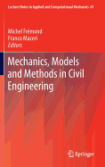 Mechanics, Models and Methods in Civil Engineering