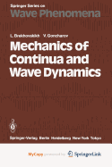 Mechanics of Continua and Wave Dynamics
