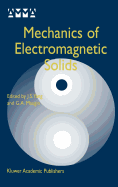Mechanics of electromagnetic solids