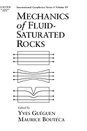 Mechanics of Fluid-Saturated Rocks: Volume 89