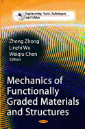 Mechanics of Functionally Graded Materials and Structures