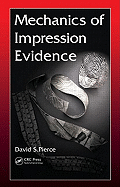 Mechanics of Impression Evidence