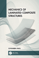 Mechanics of Laminated Composite Structures