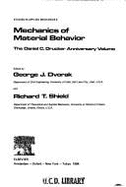Mechanics of Material Behavior: The Daniel C. Drucker Anniversary Volume