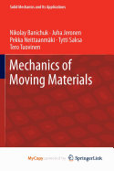 Mechanics of Moving Materials