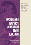 Mechanisms of Lymphocyte Activation and Immune Regulation II