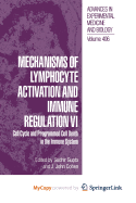 Mechanisms of Lymphocyte Activation and Immune Regulation VI