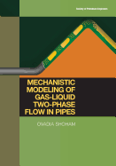 Mechanistic Modeling of Gas-Liquid Two-Phase Flow in Pipes