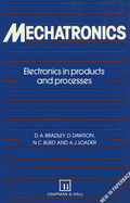 Mechatronics: Electronics in Products and Processes