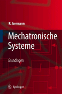 Mechatronische Systeme: Grundlagen