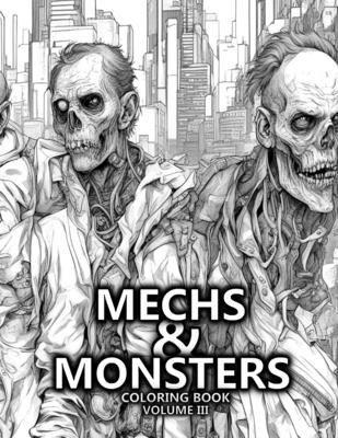 Mechs & Monsters Coloring Book: Volume III - Mitchell, Wayne