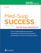 Med-Surg Success: Nclex-Style Q&A Review