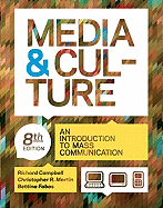 Media and Culture: An Introduction to Mass Communication