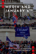 Media and January 6th